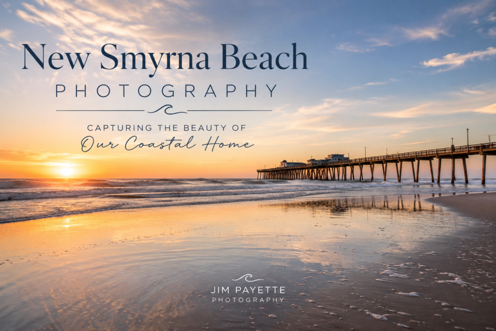 Capturing Life’s Moments with a New Smyrna Beach Photographer
